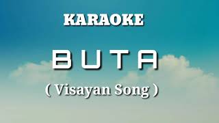 Download lagu Buta / by Ruth Vergara Visayan KARAOKE Song mp3 Download lagu Buta / by Ruth Vergara Visayan KARAOKE Song mp3