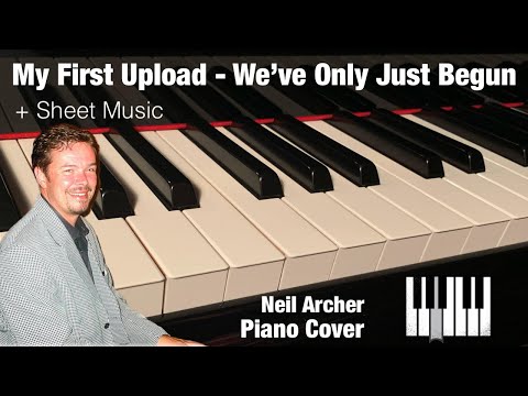 We've Only Just Begun - The Carpenters - Piano Cover