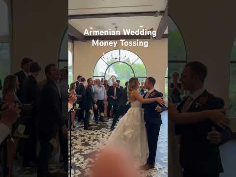 This was a fun Armenian tradition where they tossed money during the first dance!