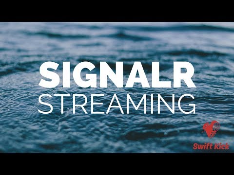 Quick Introduction to SignalR Streaming