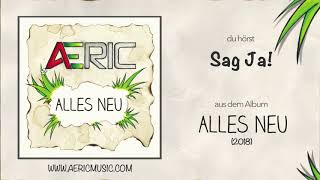 Sag Ja! | AERIC (2018)