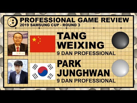 NYIG Pro Review: 2019 Samsung Cup - Round of 8 - Tang Weixing vs Park Junghwan