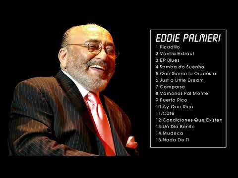 THE BEST OF EDDIE PALMIERI (FULL ALBUM)
