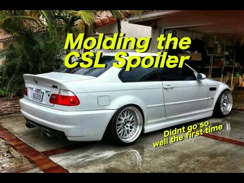 Molding My BMW E46 CSL Spoiler (Part 1)