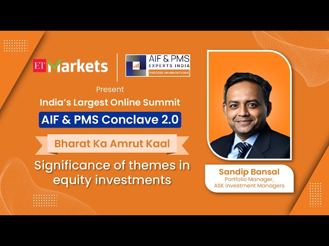 Significance Of Themes In Equity Investments | AIF & PMS Conclave 2.0 #aifpms