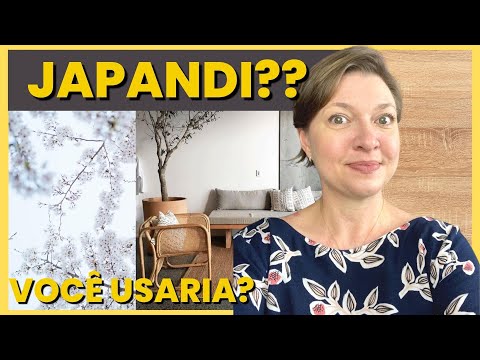 VOCÊ SABE O QUE É DECORAÇÃO JAPANDI?