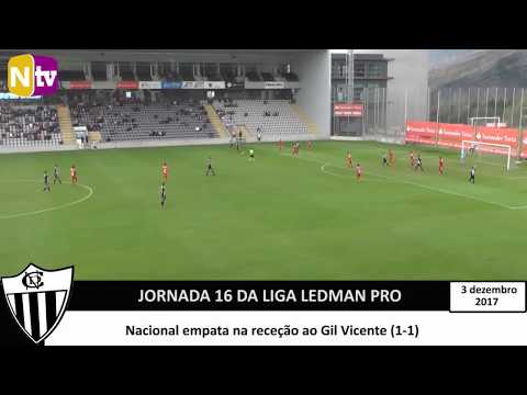 Nacional 1-1 Gil Vicente (Ledman LigaPro 2017/2018...