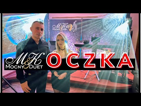 Mocny Duet - Oczka (cover Skorusa) PROMO 2024 -LIVE -Zespół muzyczny -Duet -Rzeszów -Kraków -Krosno