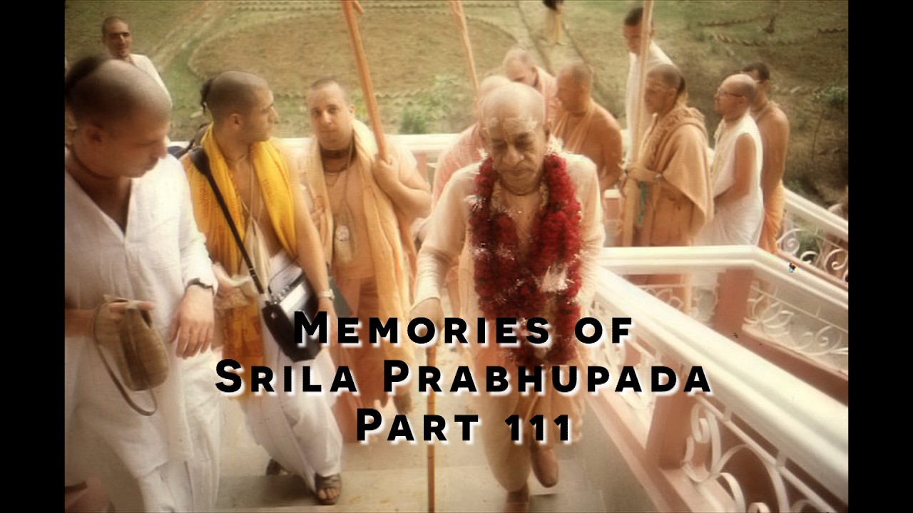 Prabhupada Memories – DVD 111 – Vishnugada
