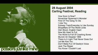 MORRISSEY - August 28, 2004 - Reading, England, UK (Full Concert) LIVE