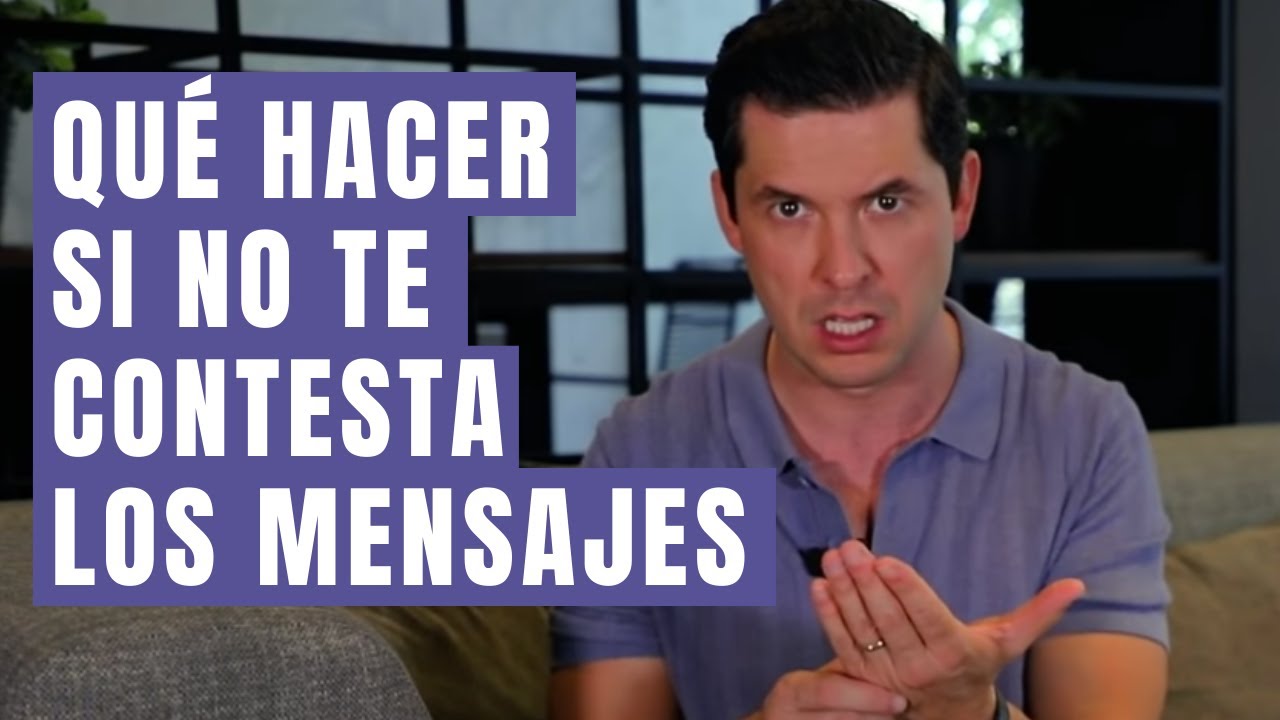 Watch QUÉ HACER SI NO TE CONTESTA LOS MENSAJES 5 COSAS | JORGE LOZANO H. Now QUÉ HACER SI NO TE CONTESTA LOS MENSAJES 5 COSAS | JORGE LOZANO H.