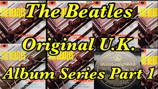 The Beatles U.K. album Series Episode 1, Please Please Me 1960’s Originals!