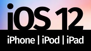 How to Update to iOS 12 - iPhone iPad iPod touch - entire process