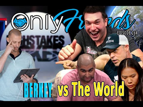 High Stakes Poker Berkey vs @DougPolkPoker @EricPerssonPoker  & Airball | Only Friends Pod Ep 265