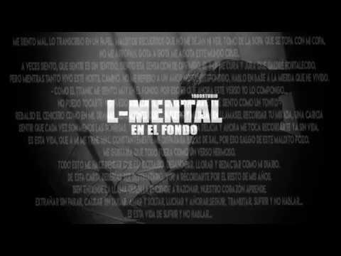 L - MENTAL - EN EL FONDO - 1989STUDIO ( Audio + letra)