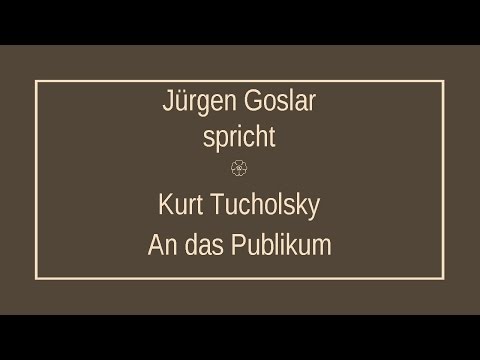 Kurt Tucholsky “To the Public” (1931)