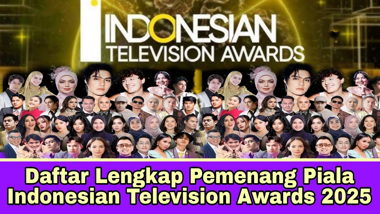 Complete List of Winners of the 2025 Indonesian Television Awards!!!