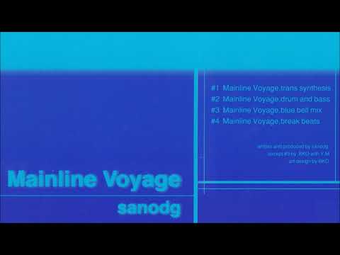sanodg - Mainline Voyage [1996]