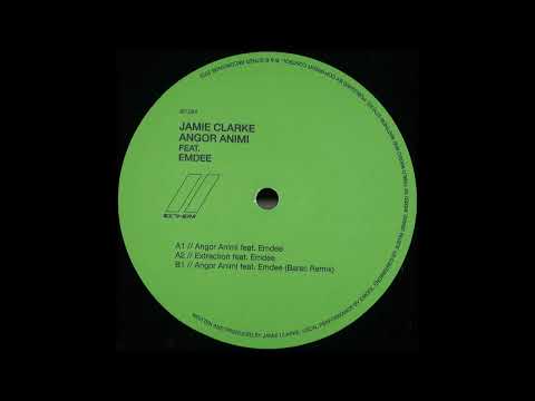 Jamie Clarke - Angor Animi (Barac Remix)