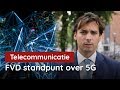 FVD standpunt over 5G