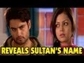 Madhubala REVEALS Sultan's NAME to RK in ...