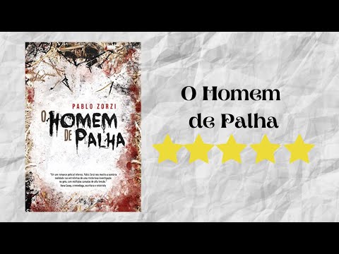 Resenha #203 - O Homem de Palha de Pablo Zorzi