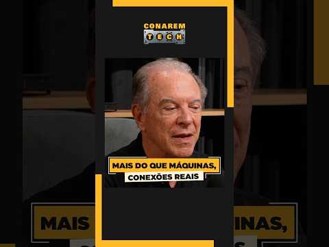 Mais do que máquinas, conexões reais​