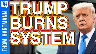 Trump Sets To Burn America Down To Win 2020