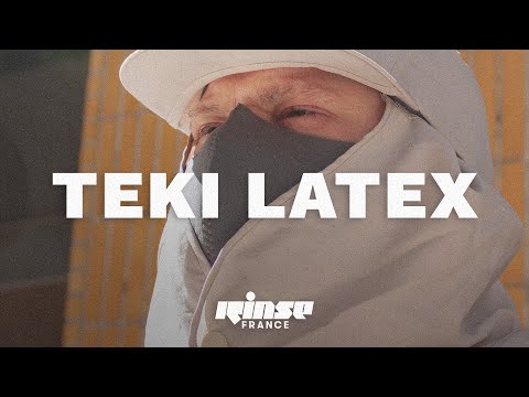 Teki Latex (DJ set) | Rinse France
