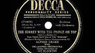 1943 HITS ARCHIVE: The Surrey With The Fringe On Top - Alfred Drake (“Oklahoma!” cast album)