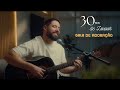 Marcelo Markes 30 Minutos De Louvor Sala De Adoração