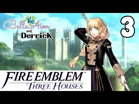 FIRST EVER Fire Emblem! Let's Play FE Three Houses (Nintendo Switch) - Part 3 -