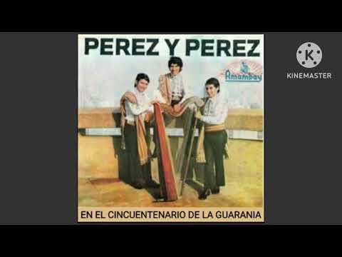 Los Pérez y Pérez