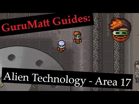 GuruMatt Guides: Alien Technology [Multiplayer] - Area 17 - The Escapists 2