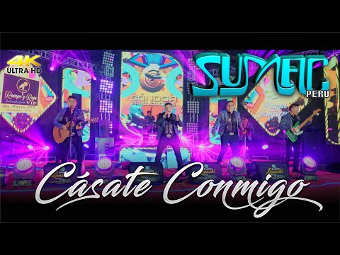 Sumac Perú / Cásate Conmigo / Vídeo Oficial
