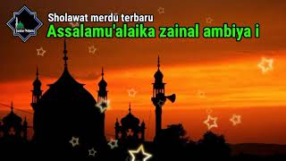 Download lagu Assalamualaika Zainal Ambiya i lirik, terbaru 2022 mp3