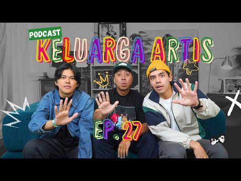 Podcast Keluarga Artis Ep. 27 – Vhomb, Jujur Janggal Kedatangan Rico Lubis