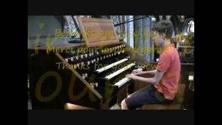 Gigi d'Agostino - l'amour toujours on church organ played by Antoine Anneessens at Geraardsbergen