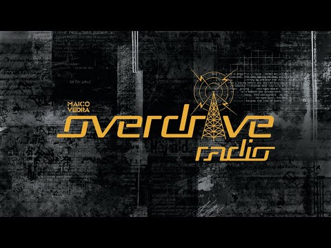 Maico Vedra - Overdrive Radio 001 [Progressive House | Melodic Techno Dj Mix 2022]