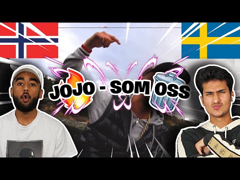 Norwegians React To (Swedish Rap) Reacting Til JOJO - SOM OSS (OFFICIAL MUSICVIDEO)