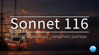 Sonnet 116 by William Shakespeare - Let me not to the marriage of true minds