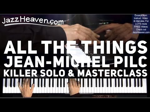 Jean-Michel Pilc All the Things You Are Sick Solo & Peripheral Vision Concept