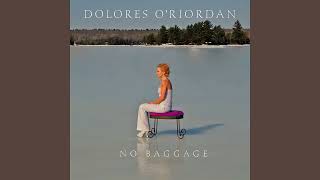 Dolores O&#39;Riordan - Tranquilizer