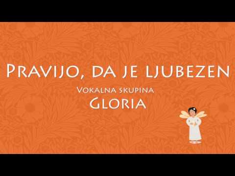 Pravijo, da je ljubezen - Vokalna skupina Gloria