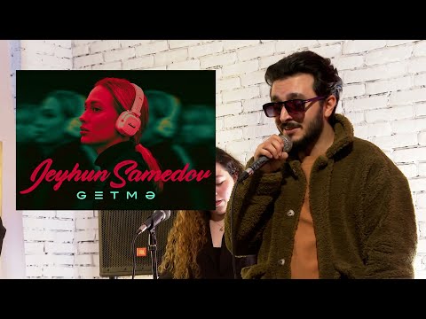 Jeyhun Samedov - Getmə (akustik versiya)