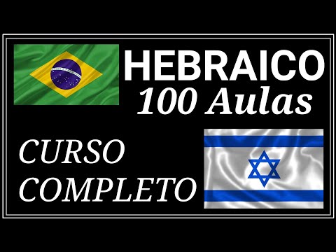 Curso de Hebraico para iniciantes | 100 Aulas (Completo)