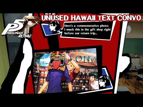 Unused Hawaii text conversation   Persona 5 Royal