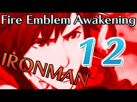 ♪ Do The Gangrel Gank ♪  Fire Emblem Awakening: IRONMAN. Pt. 12 Ch. 9