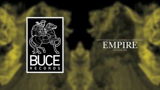 Dimitri Vangelis &amp; Wyman vs Tom Staar - Empire