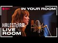 Halestorm - "In Your Room" captured in The Live ...